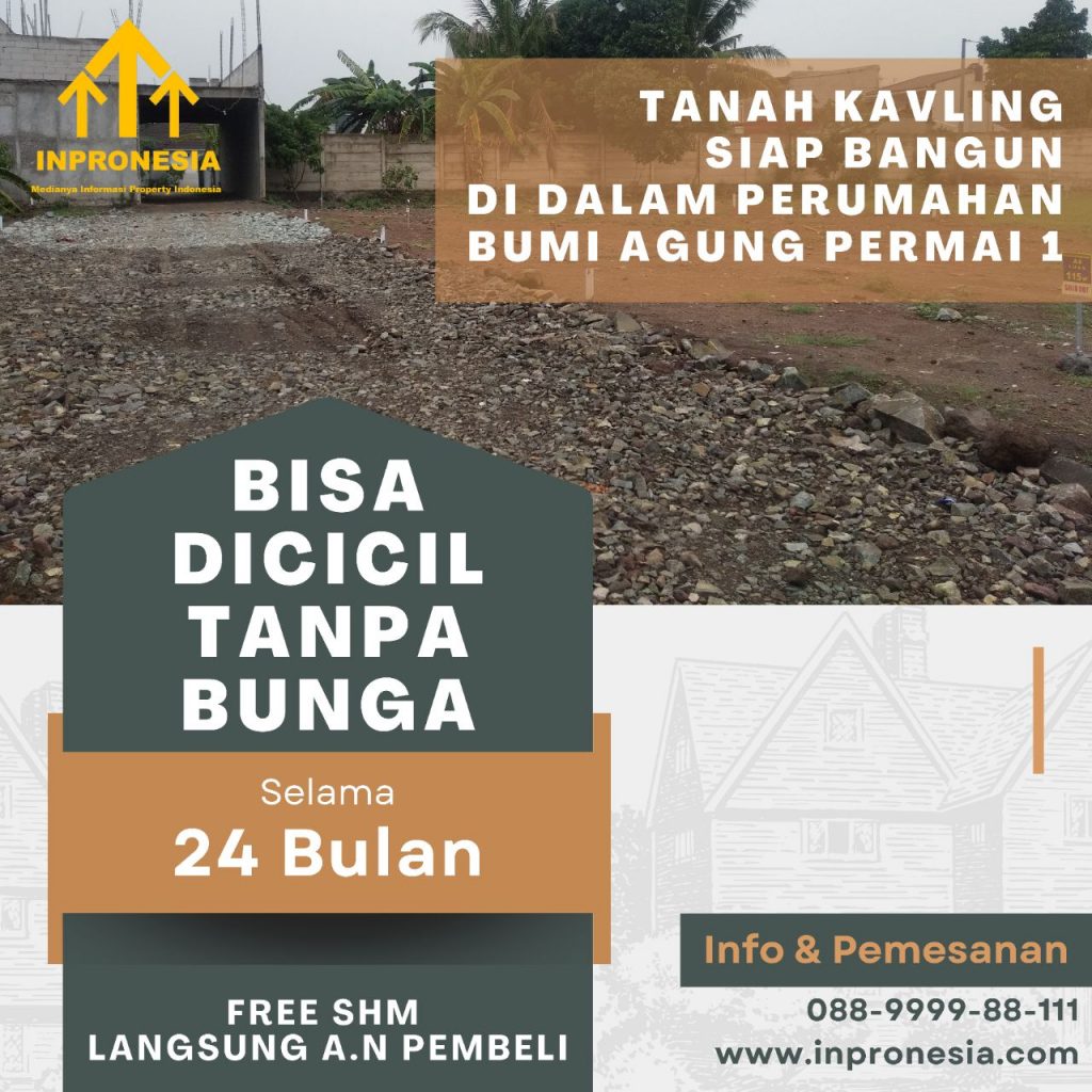 PROMO TANAH KAVLING AZKA BUMI AGUNG PERMAI 1